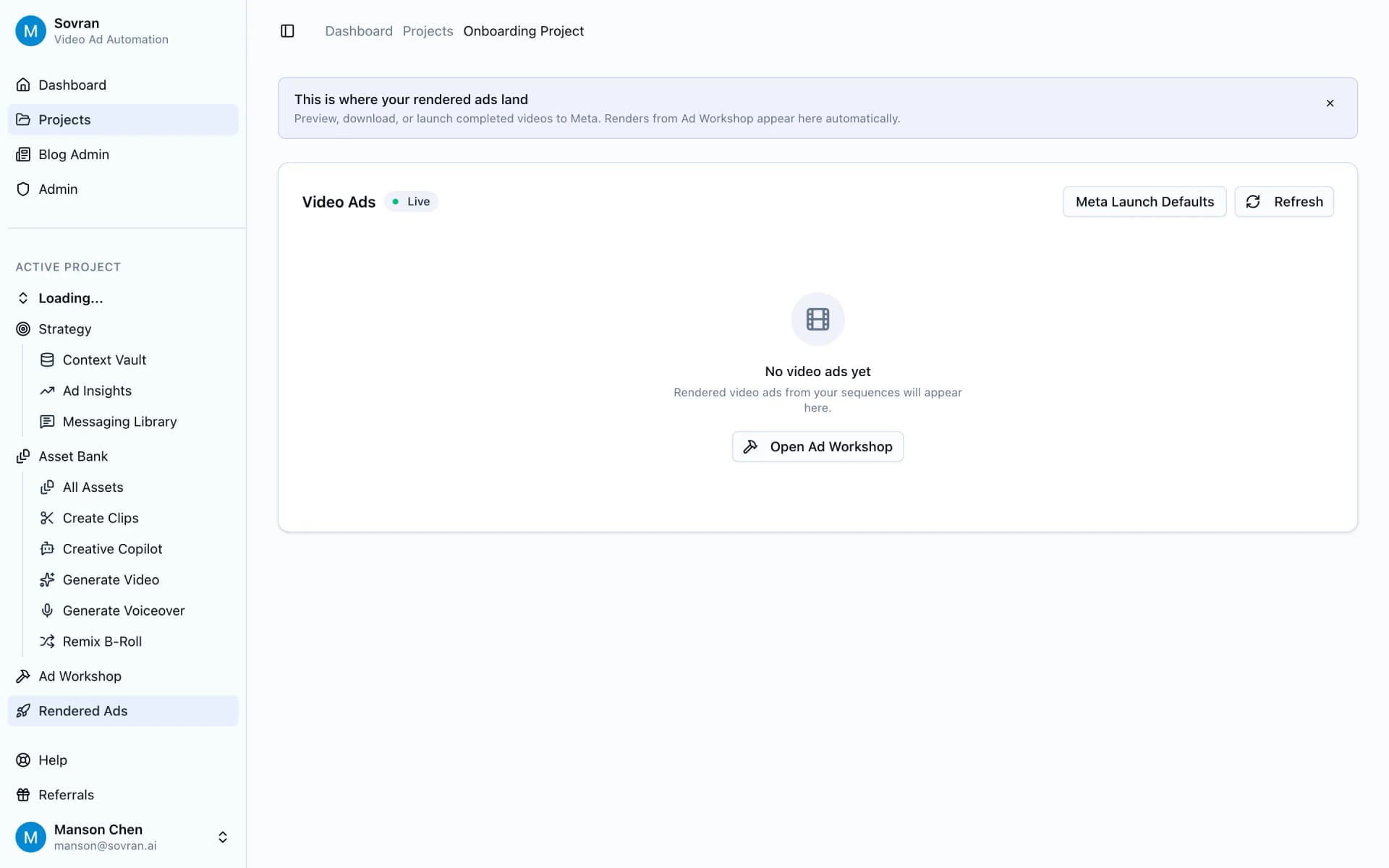 Rendered Ads page with Meta Launch Defaults, refresh controls, and empty video ads state