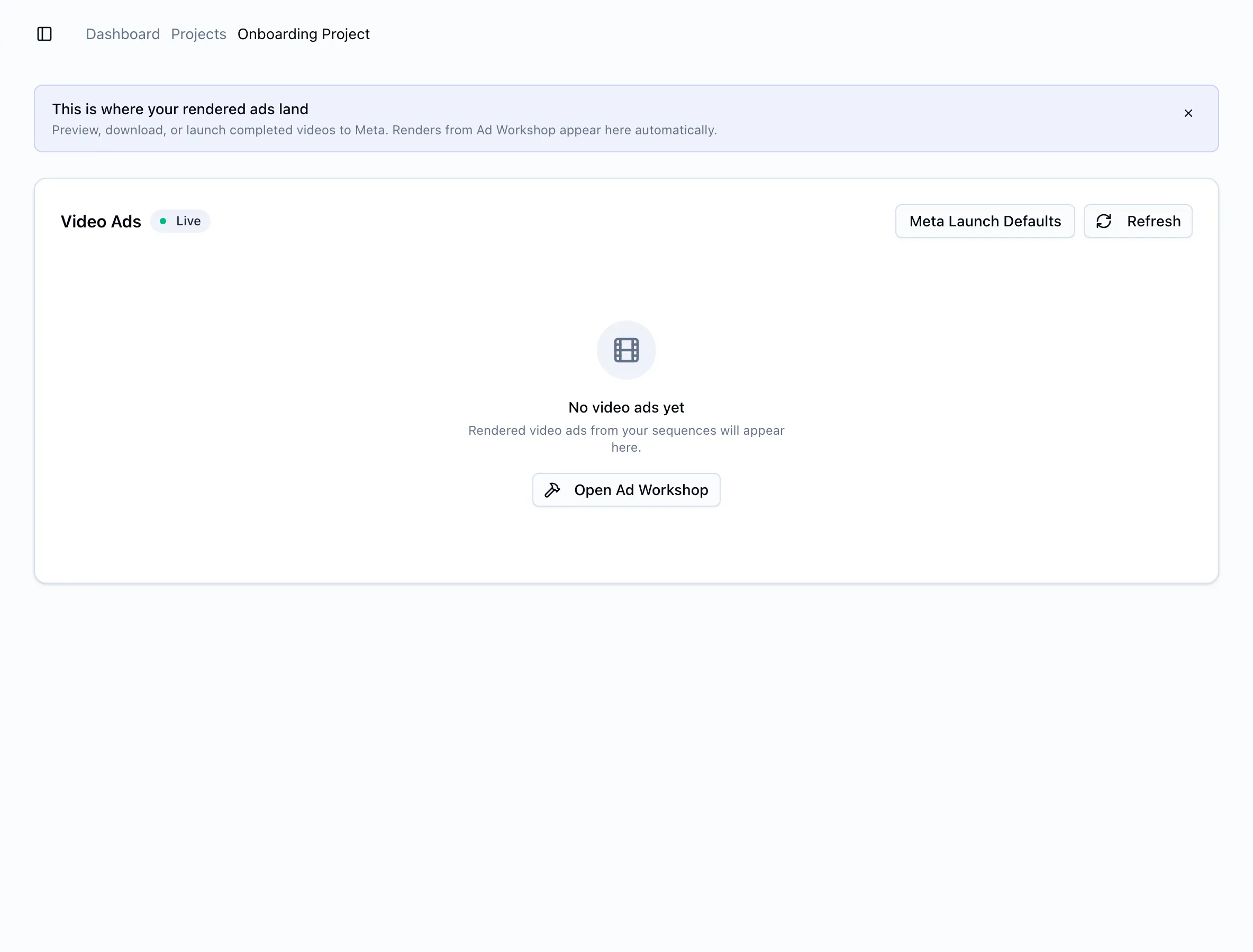 Video Ads library with Meta launch defaults, refresh control, and empty render state